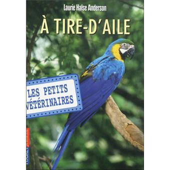 LES PETITS VETERINAIRES 10 A TIRE
