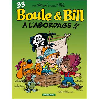 BOULE ET BILL 33 A L'ABORDAGE