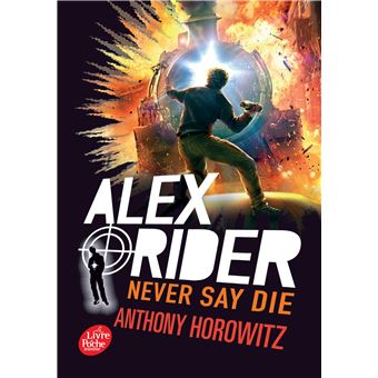 ALEX RIDER 11  NEVER SAY DIE