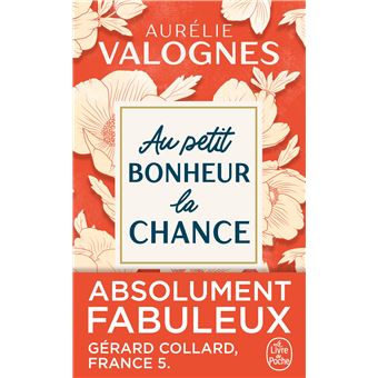 AU PETIT BONHEUR LA CHANCE