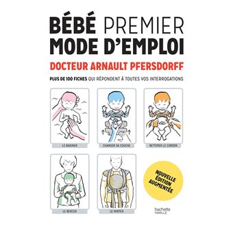 BEBE. PREMIER MODE D'EMPLOI - PLUS