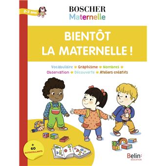 BIENTOT LA MATERNELLE