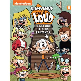 BIENVENUE CHEZ LES LOUD BD 11