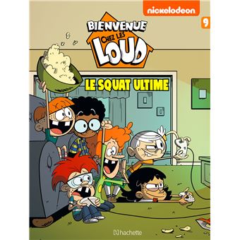 BIENVENUE CHEZ LES LOUD BD 09