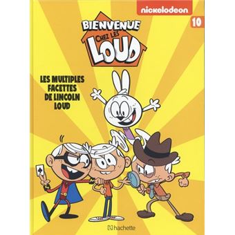 BIENVENUE CHEZ LES LOUD BD 10