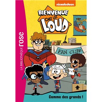 BIENVENUE CHEZ LES LOUD 22 COMME