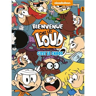 BIENVENUE CHEZ LES LOUD BD 02 C