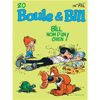 BOULE & BILL 20 BILL NOM D'UN CHIEN