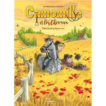 CAMOMILLE ET LES CHEVAUX 09  DANS