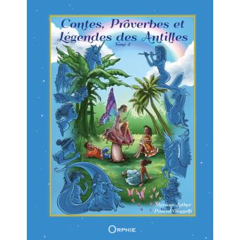 CONTES PROVERBES ET LEGENDES DES