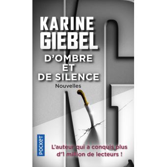 D'OMBRE ET DE SILENCE