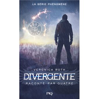 DIVERGENTE RACONTE PAR QUATRE