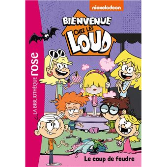 BIENVENUE CHEZ LES LOUD 17 LE COUP