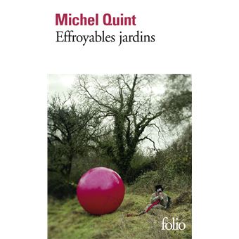 EFFROYABLES JARDINS