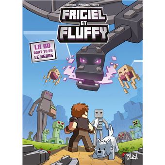 FRIGIEL ET FLUFFY LA BD DONT TU ES