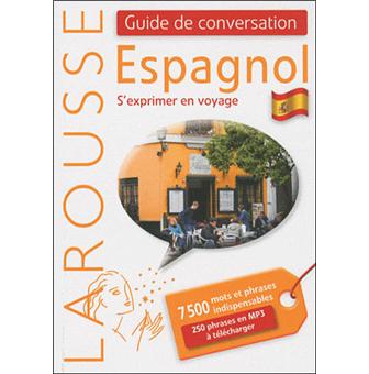 GUIDE DE CONVERSATION ESPAGNOL