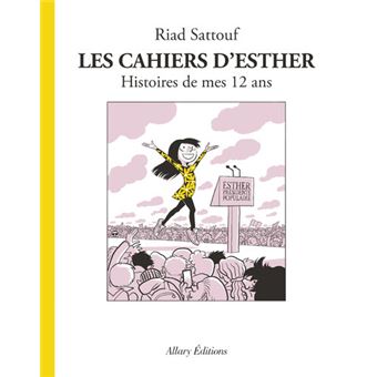 LES CAHIERS D'ESTHER 03 HISTOIRES