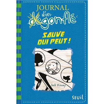 JOURNAL D'UN DEGONFLE 12 SAUVE QUI