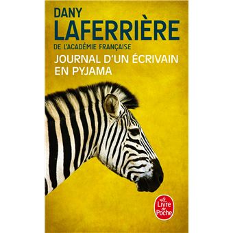 JOURNAL D'UN ECRIVAIN EN PYJAMA