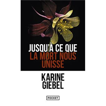 JUSQU'A CE QUE LA MORT NOUS UNISSE