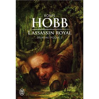 L'ASSASSIN ROYAL DEUXIEME EPOQUE