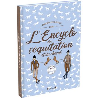 L'ENCYCLO DE L'EQUITATION ET DU