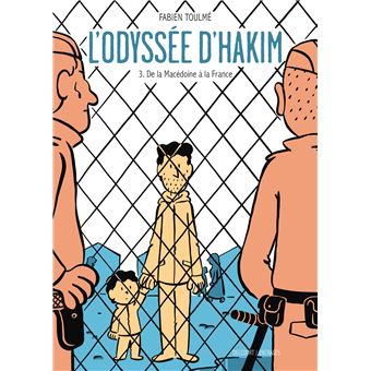 L'ODYSSEE D'HAKIM 03 DE LA