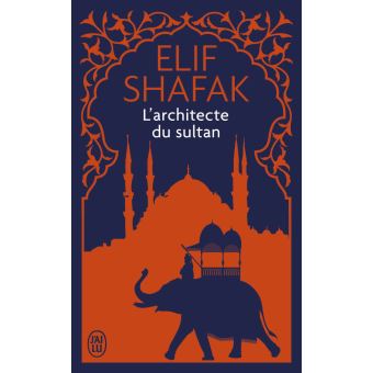 L'ARCHITECTE DU SULTAN