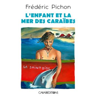 L ENFANT ET LA MER DES CARAIBES