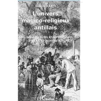 UNIVERS MAGICO-RELIGIEUX ANTILLAIS