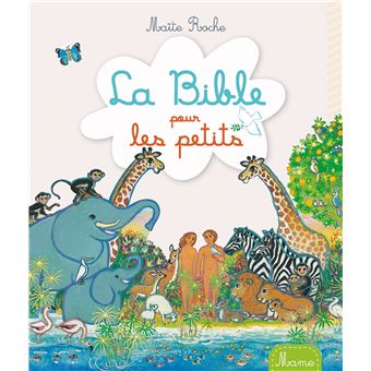 LA BIBLE POUR LES PETITS