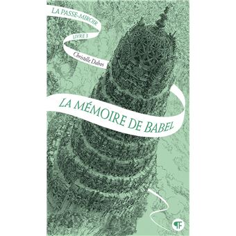 LA PASSE MIROIR 03  LA MEMOIRE DE