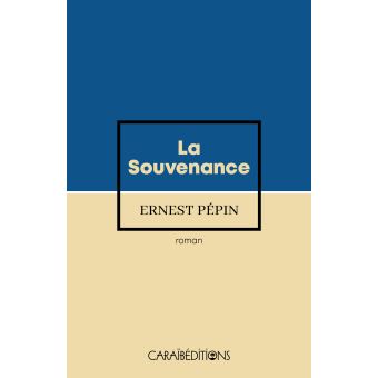 LA SOUVENANCE