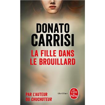 LA FILLE DANS LE BROUILLARD