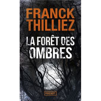 LA FORET DES OMBRES