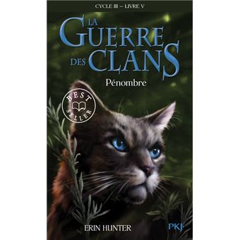 GUERRE DES CLANS III 05 PENOMBRE