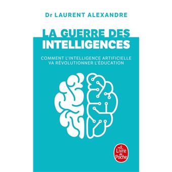 LA GUERRE DES INTELLIGENCES