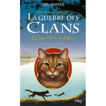 GUERRE DES CLANS IV 05 LA