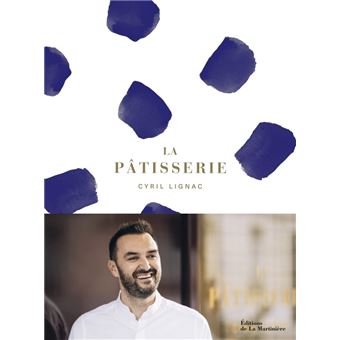 LA PATISSERIE DE CYRIL LIGNAC