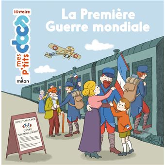 LA PREMIERE GUERRE MONDIALE - MES