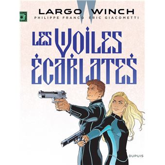 LARGO WINCH 22 LES VOILES ECARLATES