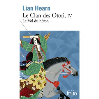 LE CLAN DES OTORI 04 LE VOL DU