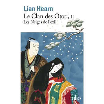 LE CLAN DES OTORI 02 LES NEIGES DE