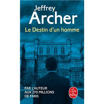 07 LE DESTIN D'UN HOMME