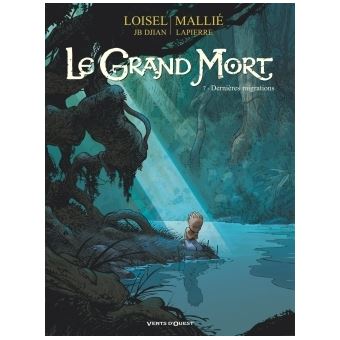 LE GRAND MORT 07 DERNIERES