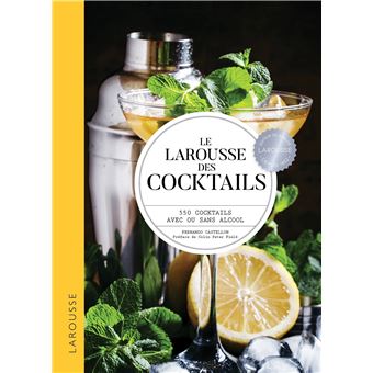 LE LAROUSSE DES COCKTAILS
