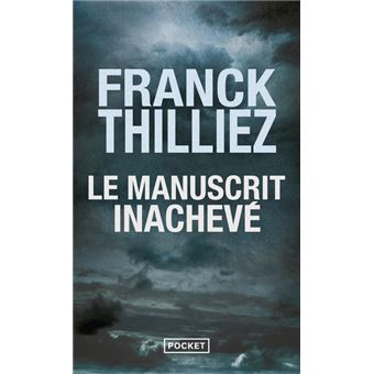 LE MANUSCRIT INACHEVE