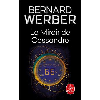 LE MIROIR DE CASSANDRE