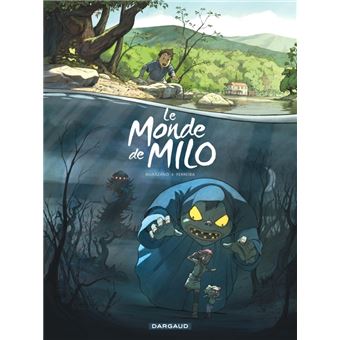 LE MONDE DE MILO 01