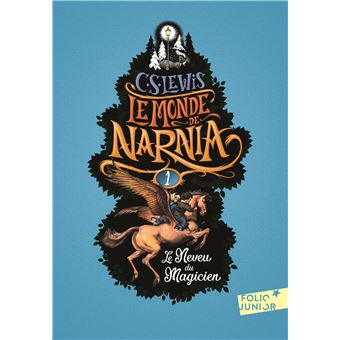 LE MONDE DE NARNIA 01  LE NEVEU DU